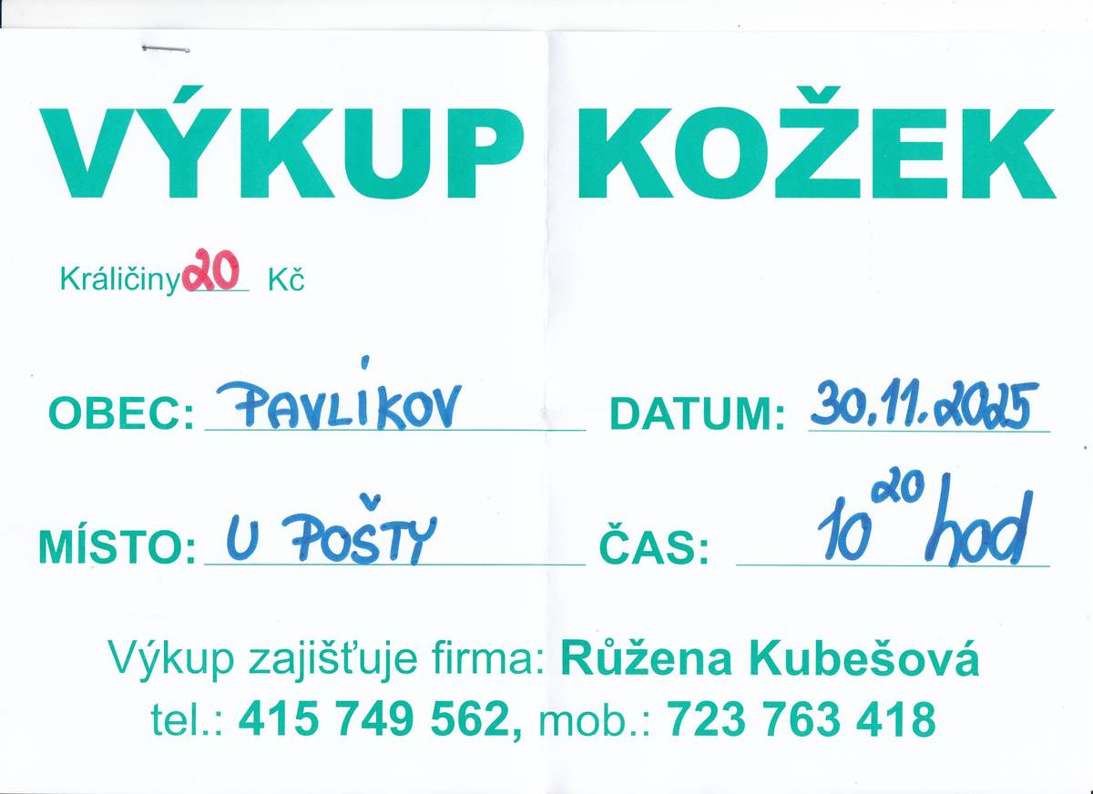 Výkup kožek v Pavlíkově u pošty 30.11.2025 od 10:20.