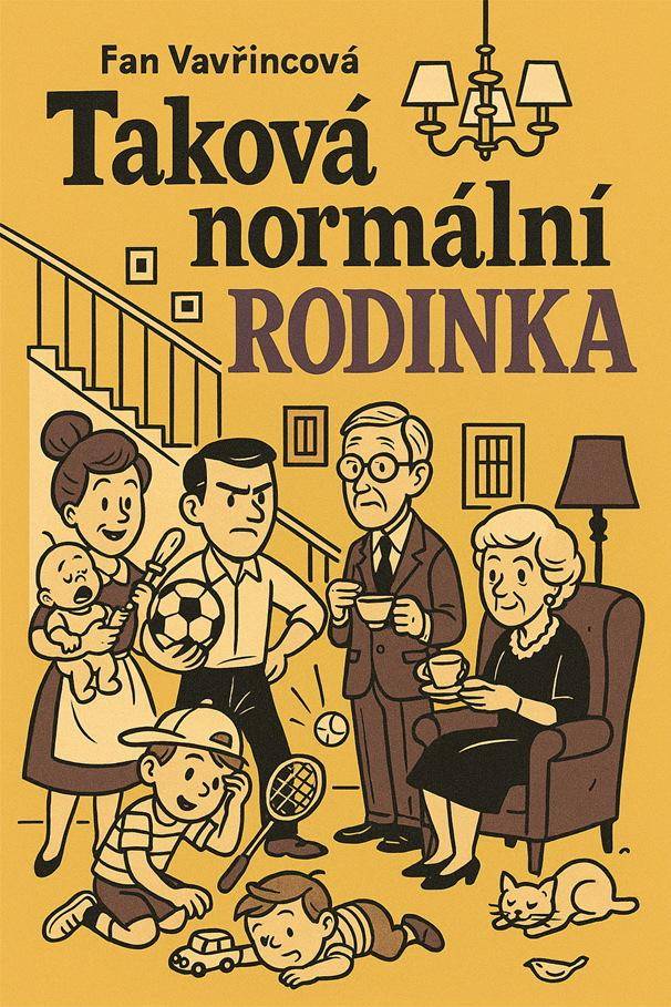 V sobotu 29.11.2025 od 18:00 hod  Fan Vavřincová – Taková normální rodinka, v podání Divadelního souboru AMADIS