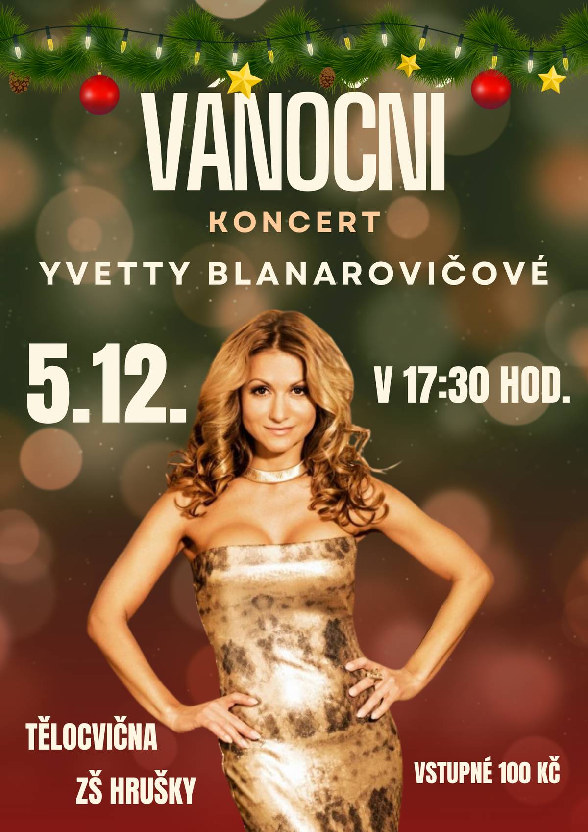 Obec Hrušky Vás srdečně zve na Vánoční koncert Yvetty Blanarovičové, v pátek 5. 12. 2025, v 17.30 v tělocvičně ZŠ Hrušky