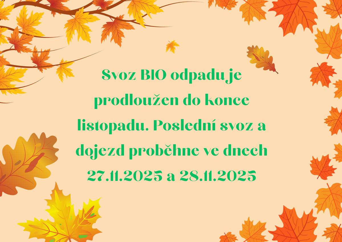 Termín svozu BIO odpadu v r. 2025 byl prodloužen do 28.11.2025.  Technické služby města Broumova