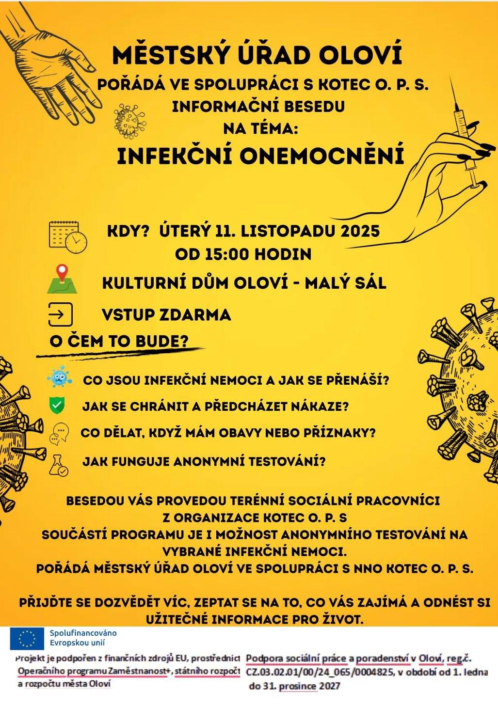 Připomínáme pozvánku na besedu na téma Infekční onemocnění, která se uskuteční dne 11.11.2025 od 15:00 hod. na malém sále Kulturního domu.