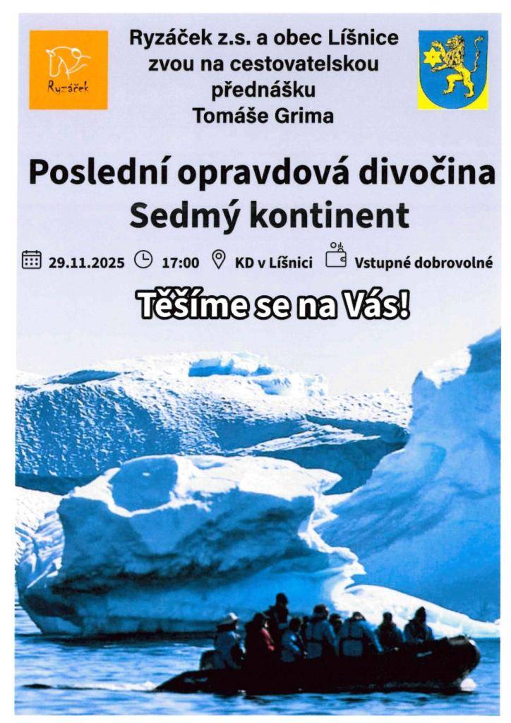 Ryzáček z.s. a obec Líšnice zvou na cestovatelskou přednášku Tomáše Grima která se uskuteční 29.11.2025 v 17 hodin v KD v Líšnici