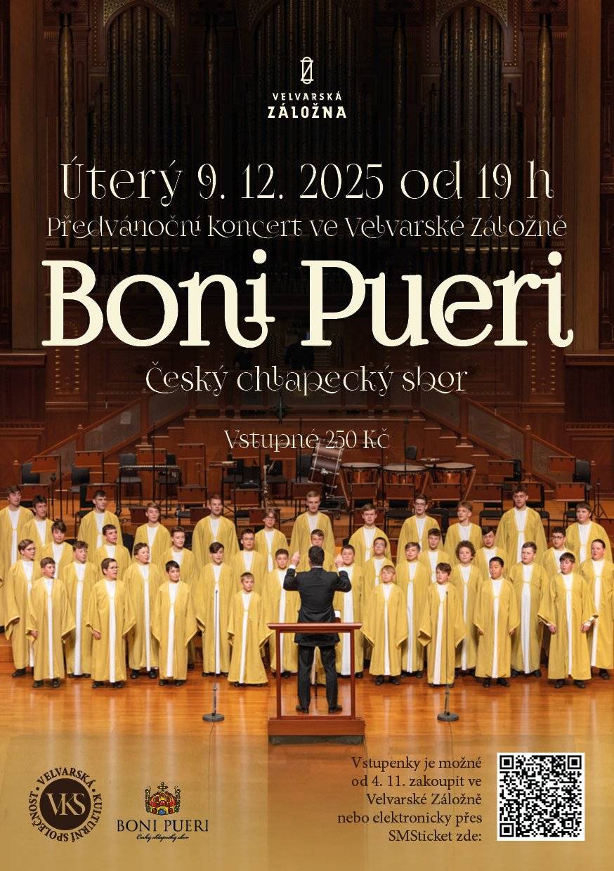 Srdečně vás zveme na adventní koncert chlapeckého pěveckého sboru BONI PUERI do sálu Velvarské Záložny 09.12.2025 od 19.00 hod. Vstupenky je možné od 4.11. 2025 zakoupit v kavárně Záložna Velvary nebo elektronicky přes SMS Ticket. Těšíme se!