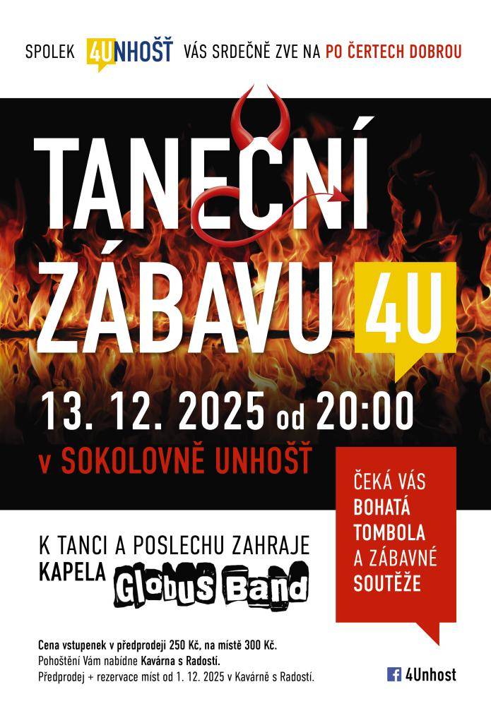 Spolek Unhošť vás srdečně zve na taneční večer, který se koná 1. prosince 2025 od 20:00 v Sokolovně Unhošť. Těšit se můžete na živou hudbu od kapely = A. Vstupenky jsou k dispozici v předprodeji za 250 Kč, na místě pak za 300 Kč. Pohoštění zajistí Kavárna s Radostí, která nabídne příjemné občerstve