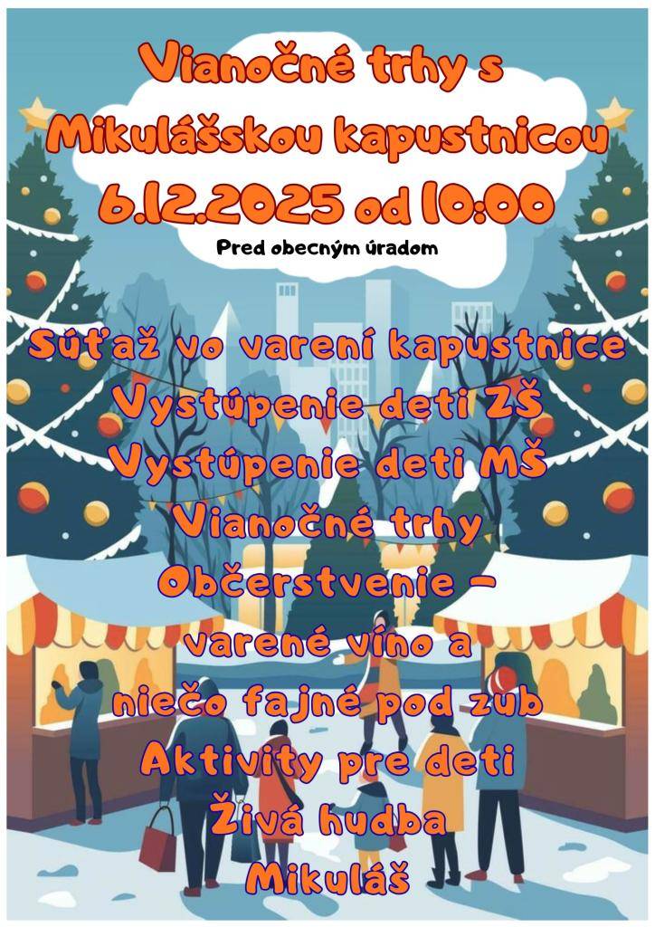 Vážení občania,  srdečne Vás pozývame na Vianočné trhy s mikulášskou kapustnicou, ktoré sa uskutočnia   v sobotu 6. decembra 2025 od 10:00 hod.   pri Kultúrnom dome v Šarišskej Porube.