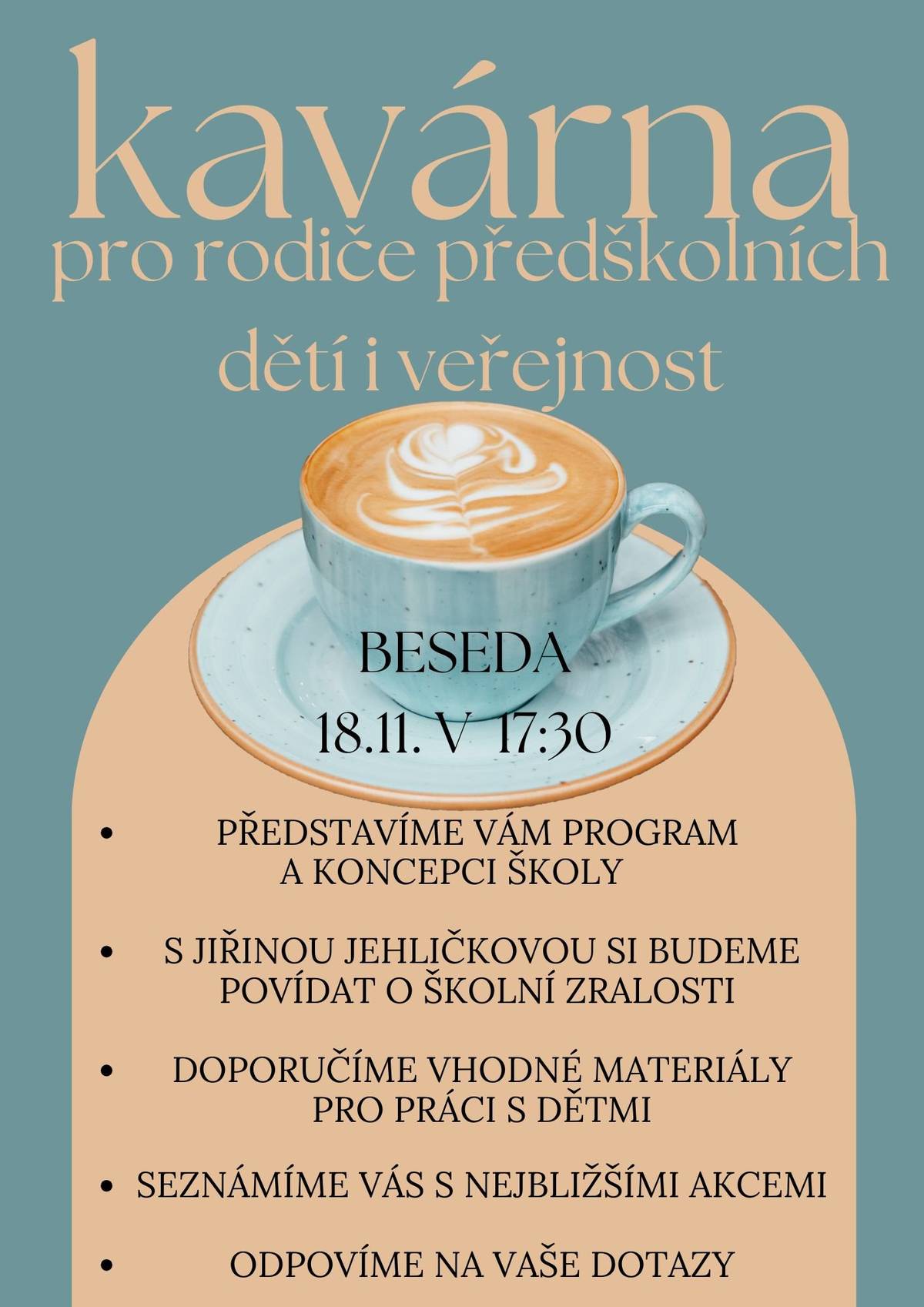 Máte doma předškoláka a chystáte se k zápisu? Zajímá vás téma vznikající školy? Ráda bych vás pozvala na první kavárnu, která je určena právě vám. Těším se na setkání. Jana Pospíšilová