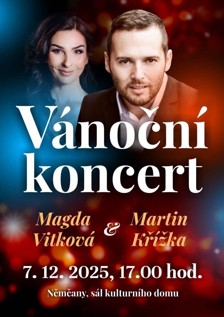 Obec Němčany Vás srdečně zve na Vánoční koncert, který se uskuteční v neděli 7. prosince v 17.00 hod v sále kulturního domu v Němčanech.   Těšit se můžete na Magdu Vítkovou a Martina Křížky.   Vstupné dobrovolné.
