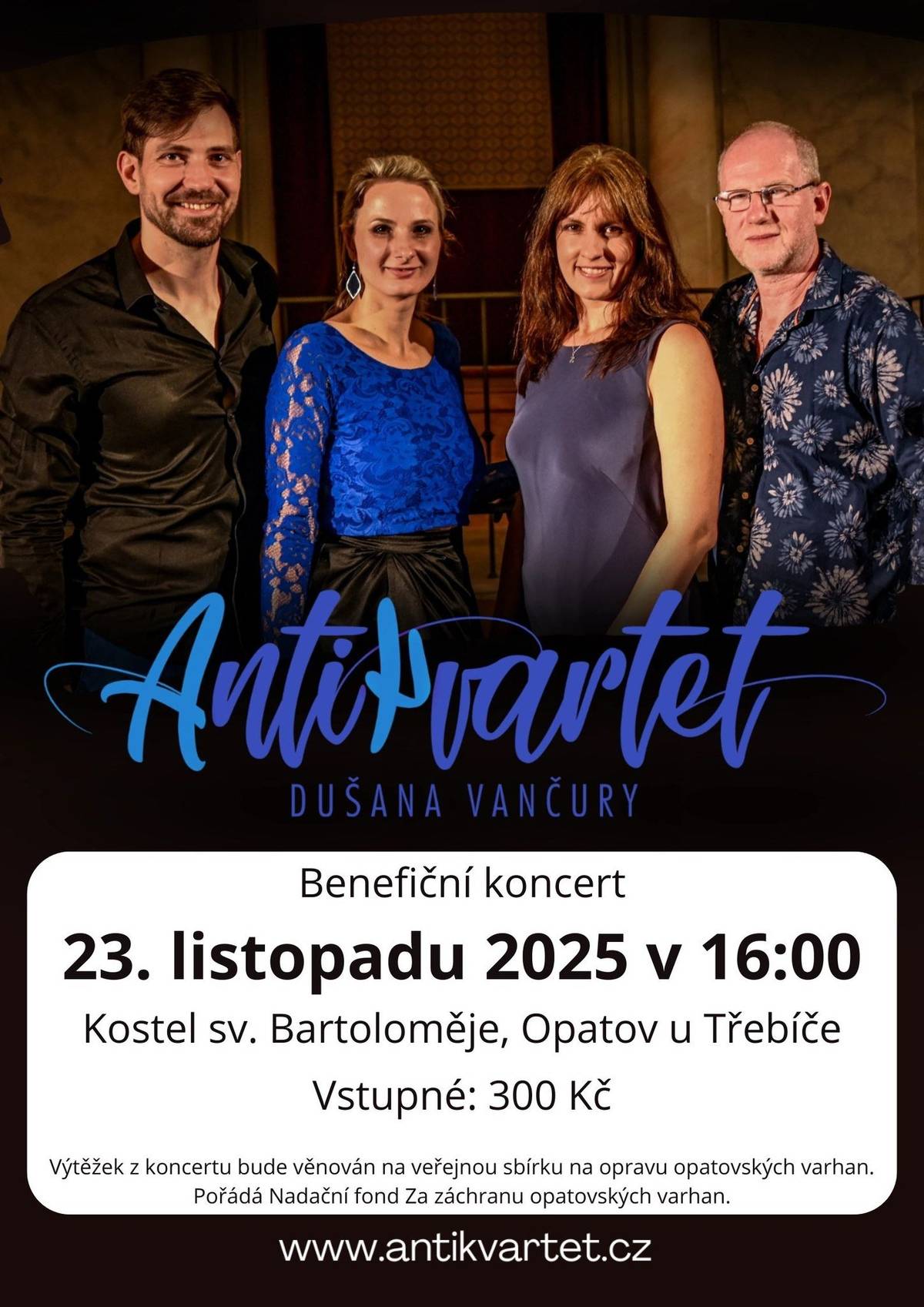 Nadační fond Za záchranu opatovských varhan Vás srdečně zve 23.listopadu 2025 v 16:00 do Kostela sv. Bartoloměje v Opatově u Třebíče na benefiční koncert. Výtěžek z koncertu bude věnován na veřejnou sbírku na opravu opatovských varhan.