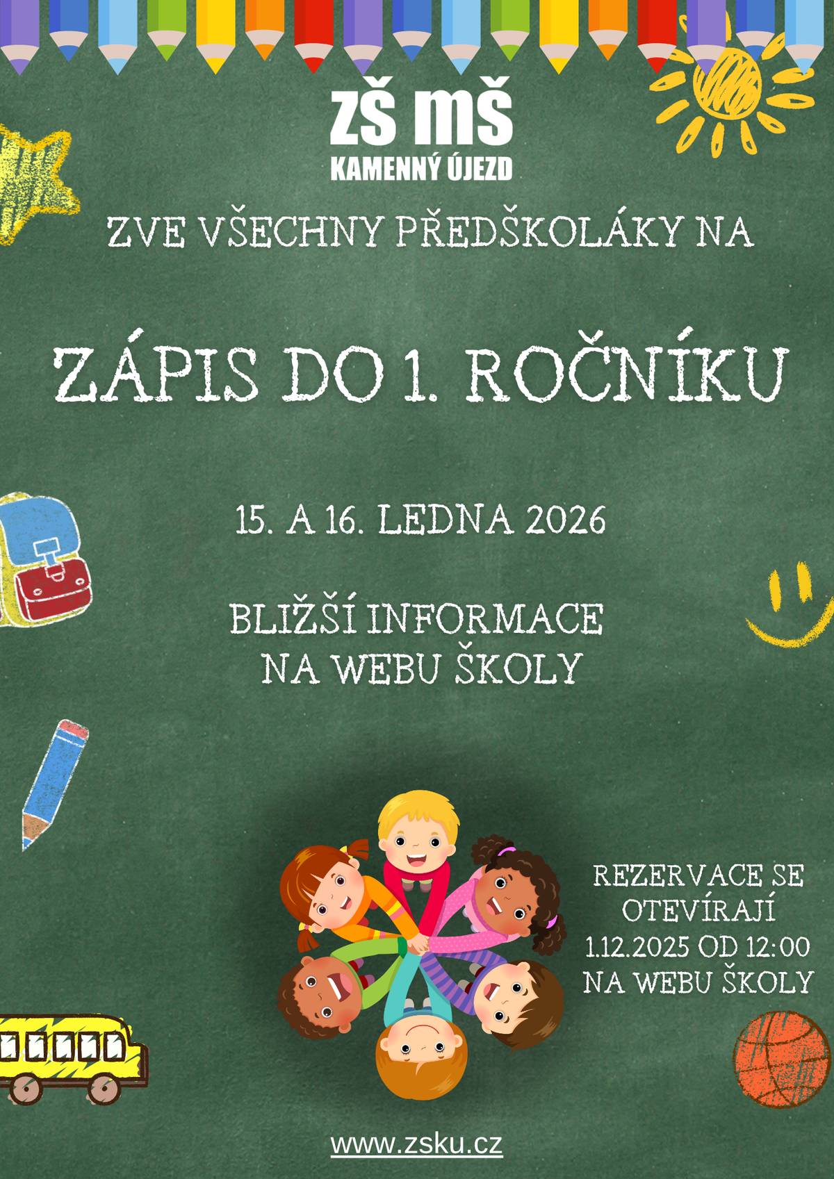 Zápis do 1. ročníku ZŠ proběhne 15. a 16. ledna 2025. Rezervace se otevírají již 1. 12. 2025 od 12:00 hodin na webu ZŠ. Více informací naleznete na https://www.zsku.cz/zakladni-skola/uredni-deska/