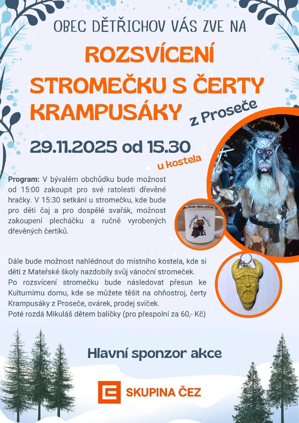 Obec Dětřichov Vás zve 29.11.2025 od 15:30 na Rozsvícení stromečku s čerty Krampusáky.