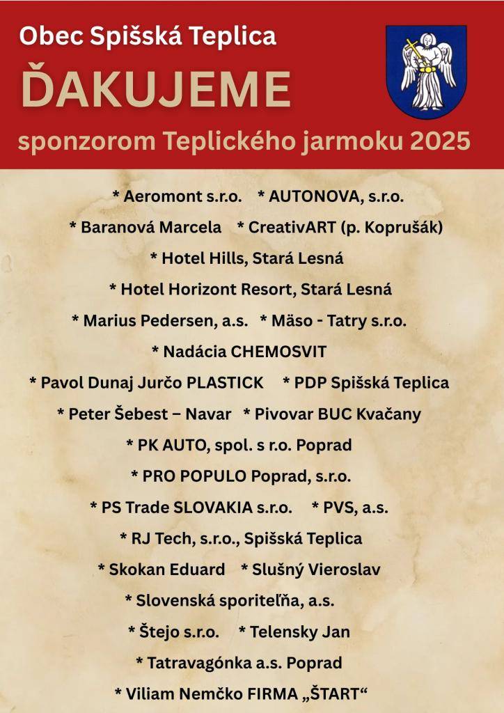 Aj vďaka týmto sponzorom sme tento rok mohli prežiť úžasnú atmosféru na jubilejnom 10. ročníku Teplického jarmoku. Ďakujeme.