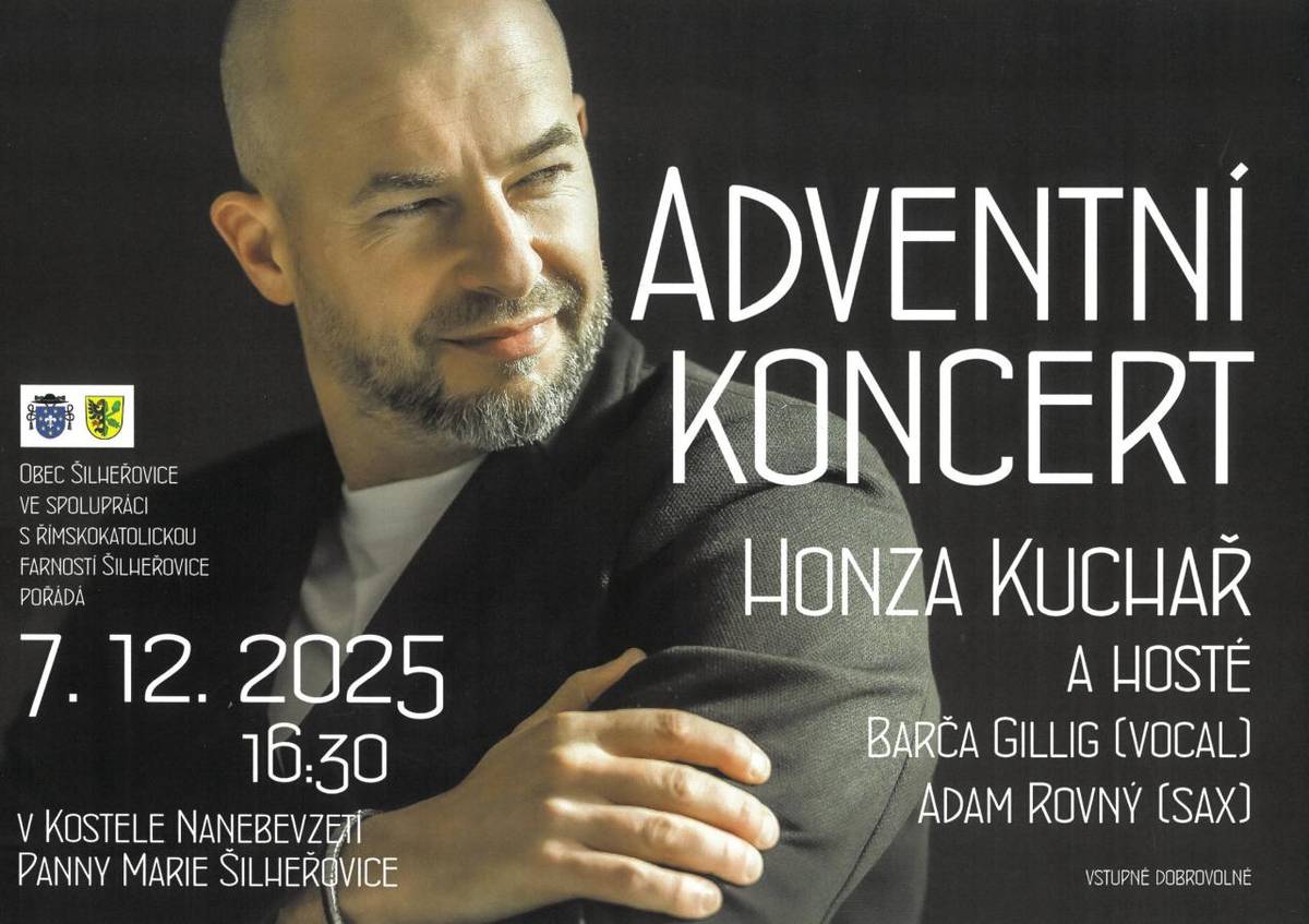 Adventní koncert Honzy Kuchaře 7. 12. od 16.30 hod. v kostele v Šilheřovicích