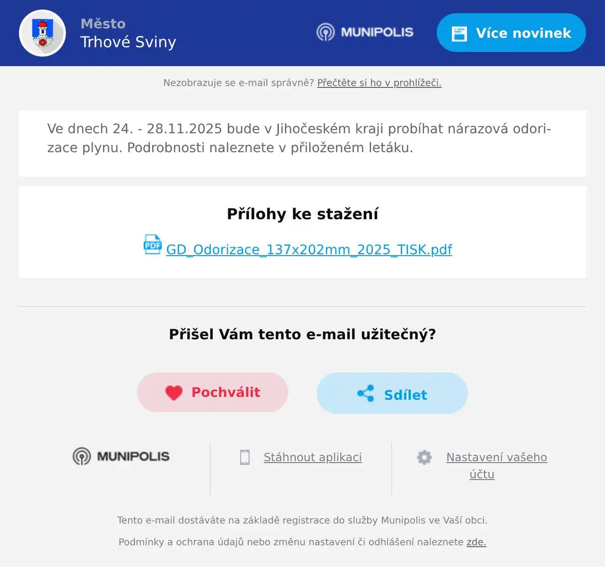 Ve dnech 24. - 28.11.2025 bude v Jihočeském kraji probíhat nárazová odorizace plynu. Podrobnosti naleznete v přiloženém letáku.