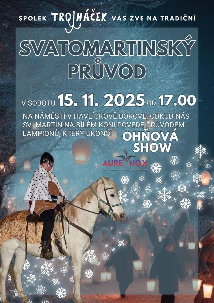 Spolek TrojHáček vás zve na tradiční Svatomartinský průvod, v sobotu 15. 11. 2025 od 17 hodin na náměstí v Havlíčkově Borové.