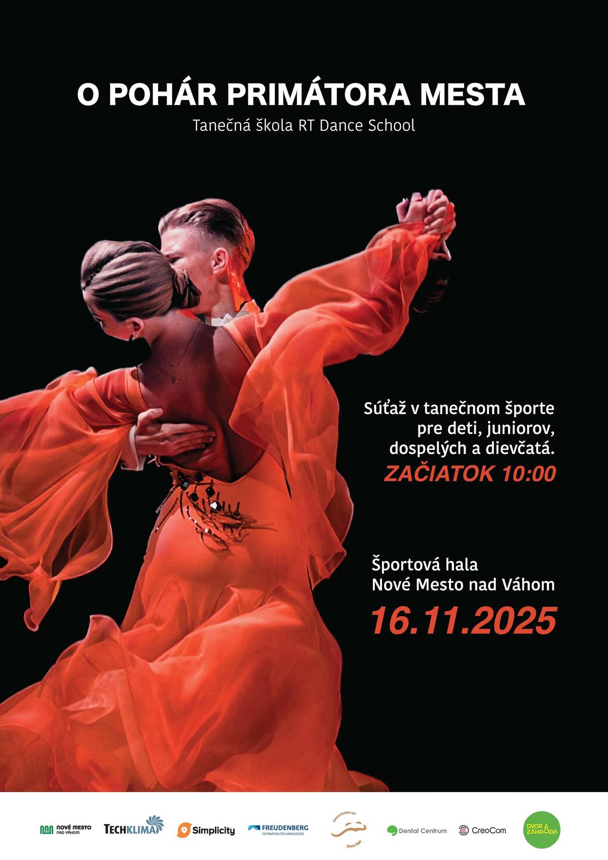 Milé Novomešťanky, milí Novomešťania, pozývame Vás na 2. ročník súťaže v tanečnom športe o Pohár primátora, ktorá sa uskutoční v nedeľu 16. 11. 2025 od 10.00 hod. v Športovej hale v Novom Meste nad Váhom. Súťažiť budú deti, juniori, dievčatá, dospelí v disciplínach štandardných aj latinskoamerických tancov. Príďte podporiť súťažiacich a užiť si nedeľu plnú hudby, rytmu a krásnych vystúpení. Čaká vás príjemná atmosféra a množstvo výnimočných tanečných momentov. Tešíme sa na Vás!