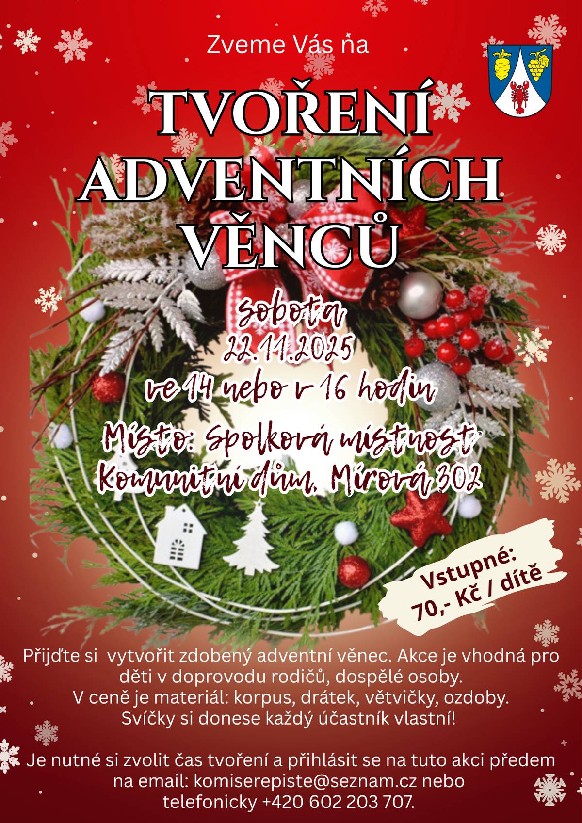 Sportovní a kulturní komise srdečně zve rodiče s dětmi na tradiční tvoření adventních věnců, které se uskuteční 📅 v sobotu 22. listopadu 📍 ve spolkové místnosti Komunitního domu, Mírová 302, Řepiště. 🕑 Na výběr jsou dva časy tvoření:  od 14:00 hodin od 16:00 hodin  💰 Vstupné: 70 Kč za dítě (v ceně je materiál na výrobu adventního věnce) 🕯️ Svíčky je potřeba si přinést vlastní. 👉 Na akci je nutné se předem přihlásit – buď telefonicky na čísle 602203707 nebo e-mailem komiserepiste@seznam.cz, a zároveň si zvolit, kterého času tvoření se chcete zúčastnit. Přijďte si užít příjemné odpoledne plné tvoření a vánoční atmosféry! Těšíme se na vás! 💫 Sportovní a kulturní komise