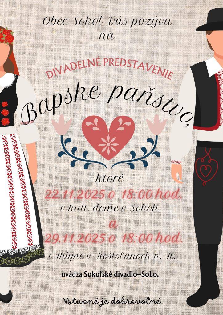 Pozývame Vás na divadelné predstavenie Babske paňstvo  Sokoľ 22.11.2025 o 18.00 hod.  Kostoľany nad Hornádom 29.11.2025 o 18.00 hod.