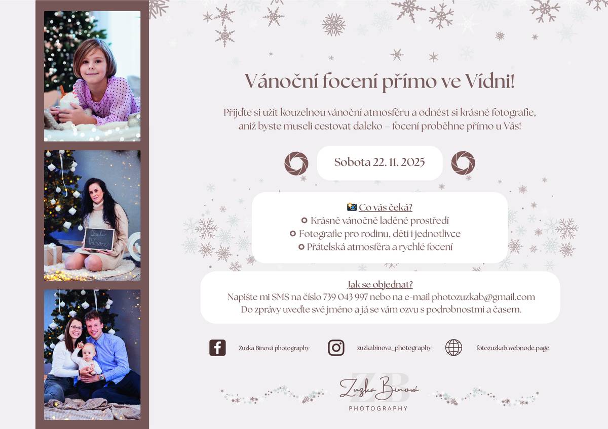 Vánoce se blíží, a proto každá rodinná fotka s vánoční tématikou může potěšit blízké, udělat radost prarodičům nebo jen ozdobit rodinné album. Právě takové vánoční focení bude probíhat i u nás ve Vídni! 📅 Sobota 22. listopadu 2025 📍 Tělocvična „na kurtech“ ✨ Na focení je nutné se předem objednat.