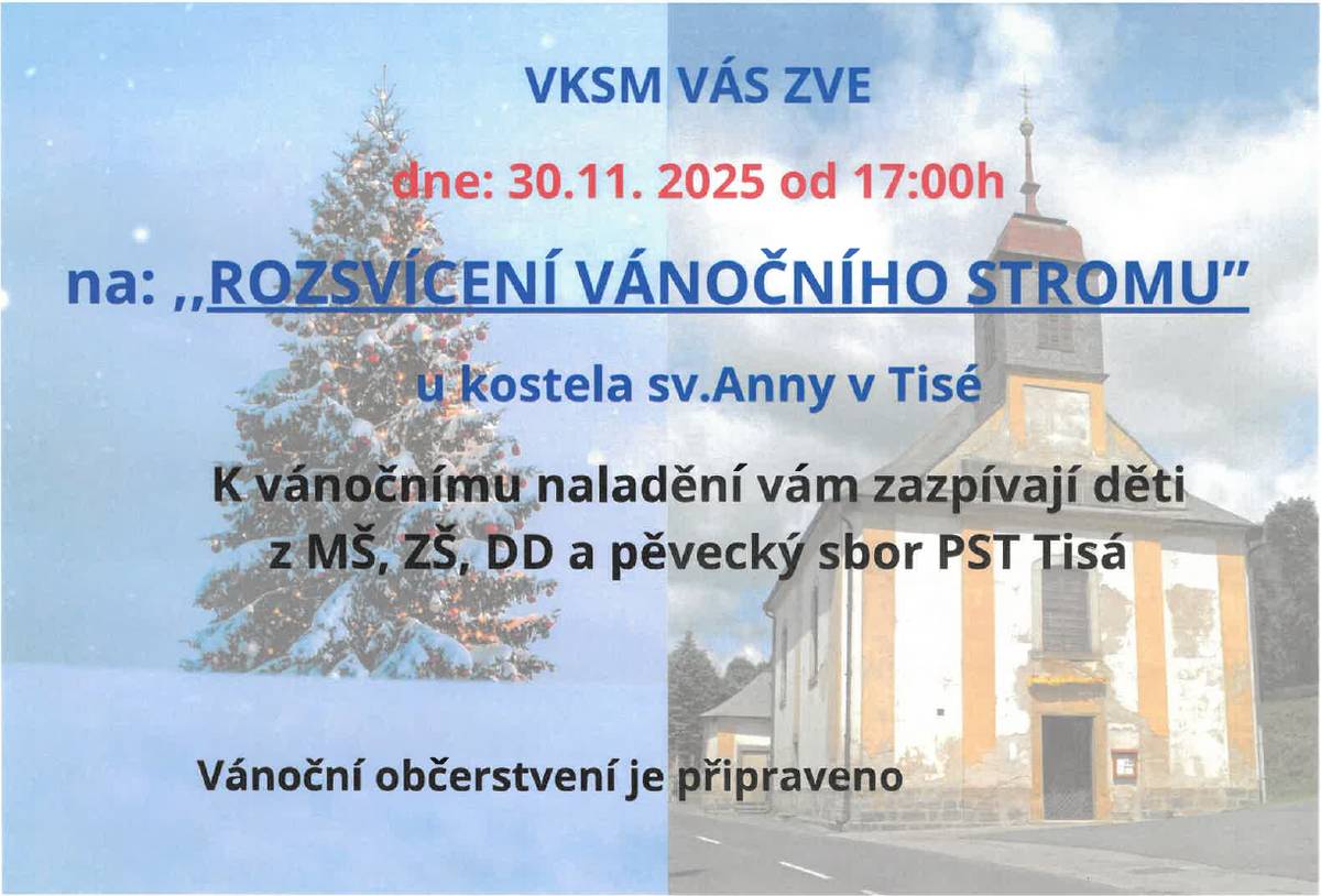 K vánočnímu naladění Vám zazpívají děti z mateřské a základní školy, dětského domova a v neposlední řadě také pěvecký sbor Tisá.