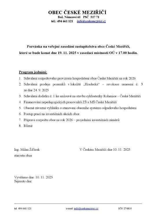 Všichni jste zváni na zasedání zastupitelstva obce 19.11.2025 od 17 hodin.