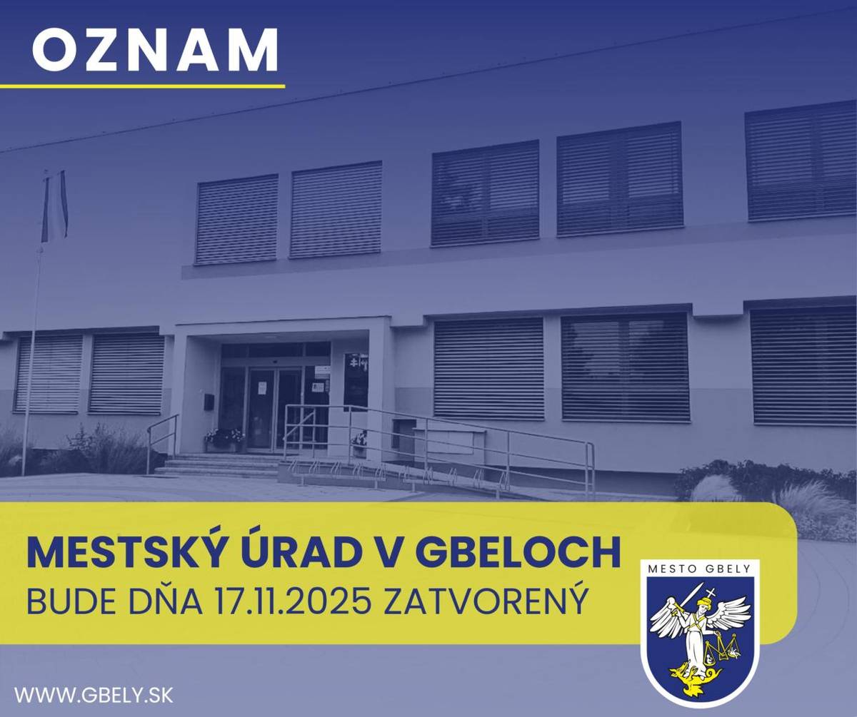 Mestský úrad bude dňa 17. novembra 2025 zatvorený.     Ďakujeme za vaše pochopenie.