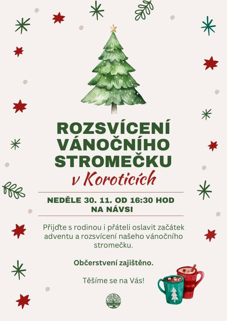 Přijďte s námi rozsvítit vánoční stromeček do Korotic.