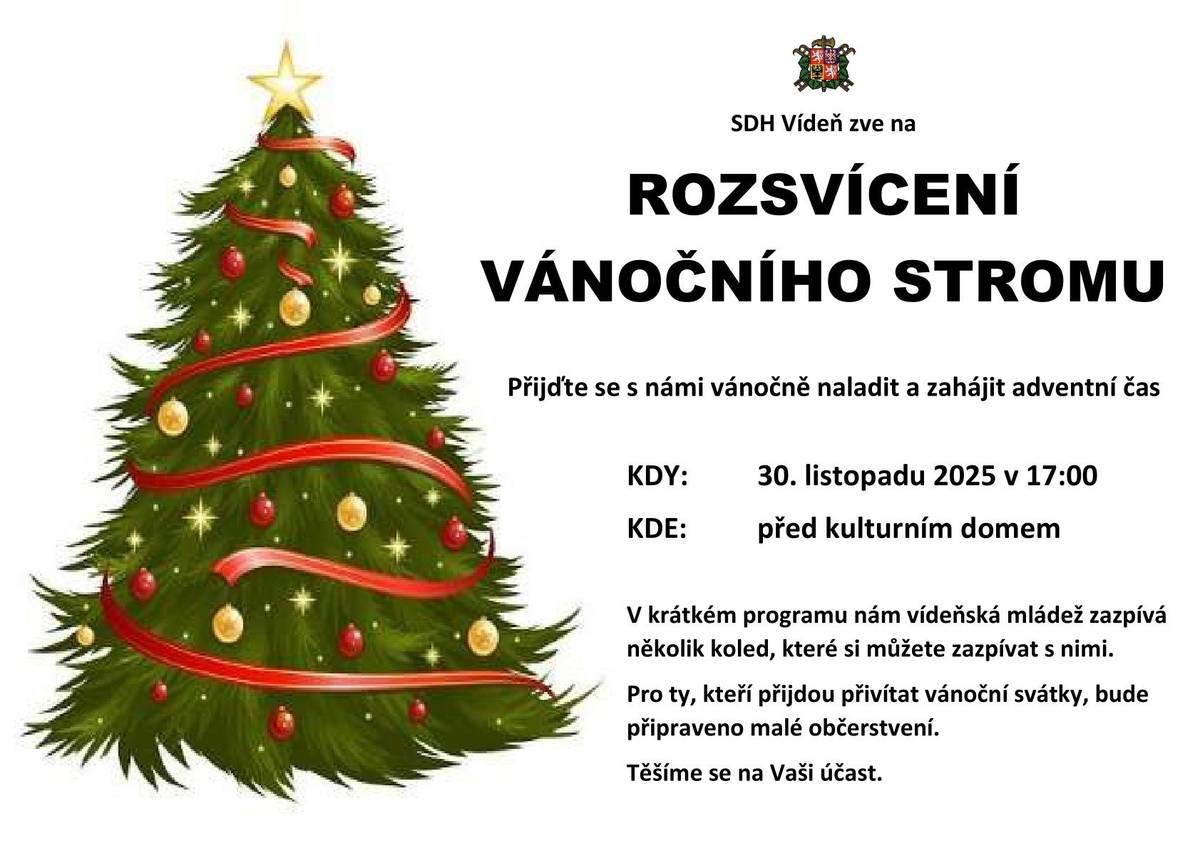 Přijďte s námi rozsvítit Vánoční strom a zahájit společně advent. V neděli 30. listopadu 2025 od 17:00 před kulturním domem. Malé občerstvení bude zajištěno.