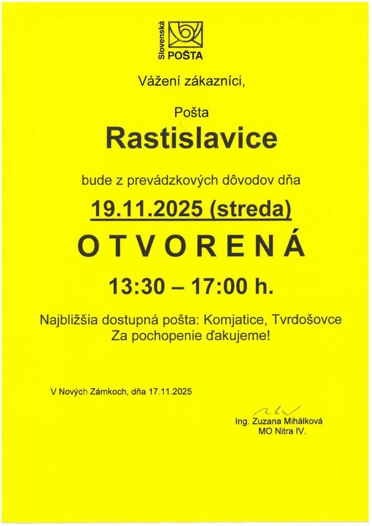 Miestna pošta bude dňa 19.11.2025 z prevádzkových dôvodov otvorená v čase od 13:30-17:00