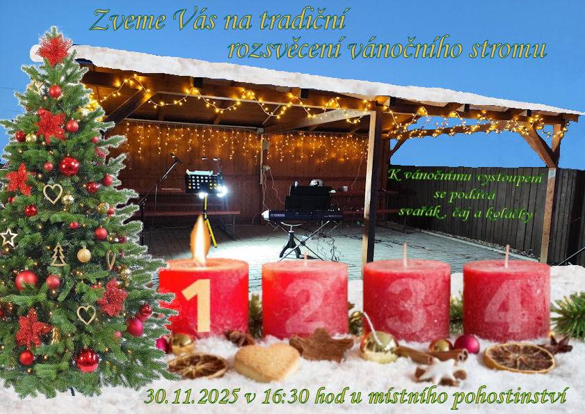 30.11. společně u místního pohostinství rozsvítíme vánoční strom a přivítáme adventní čas