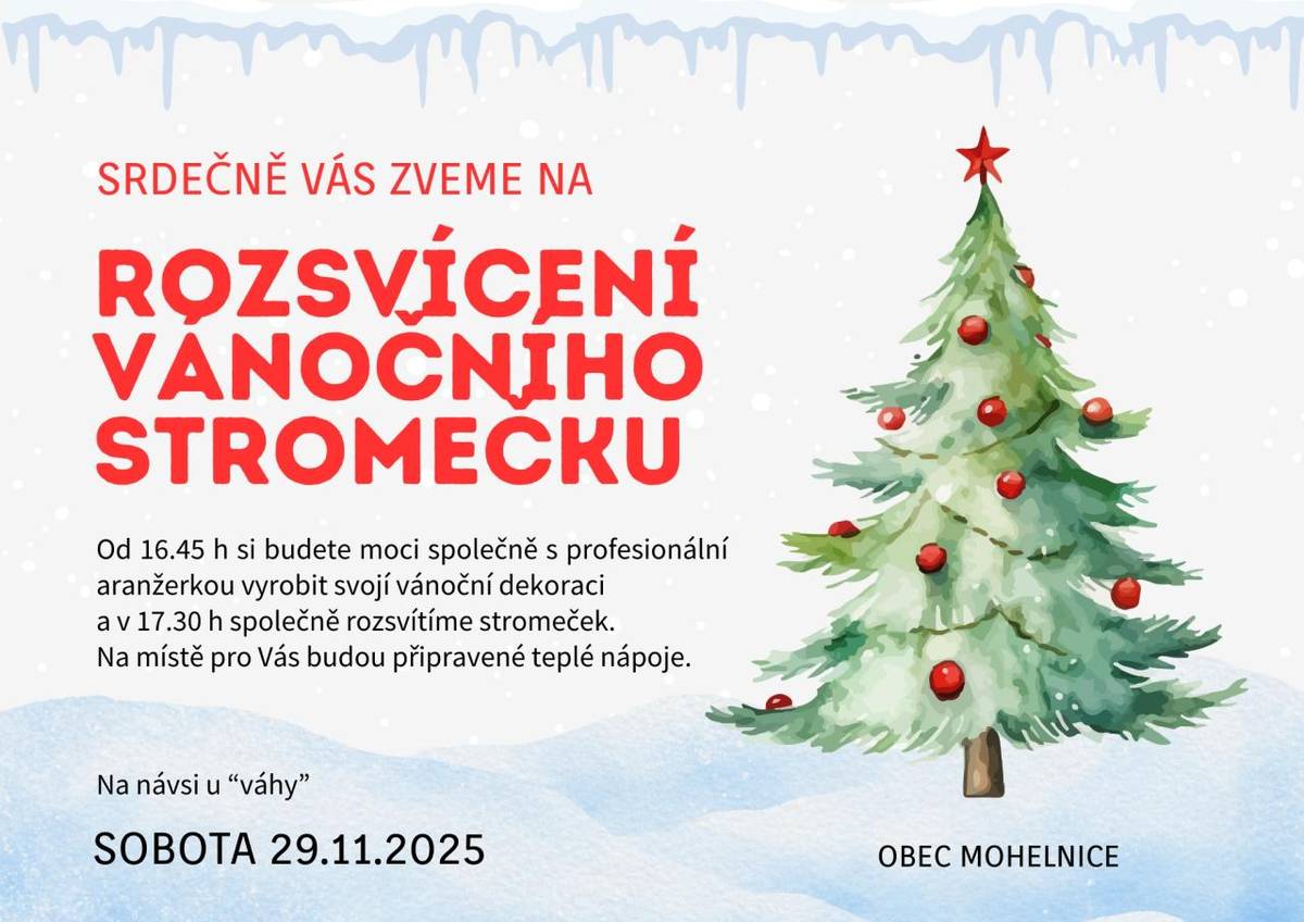 Srdečně Vás zveme na rozsvícení vánočního stromečku a doprovodného programu dne 29.11.