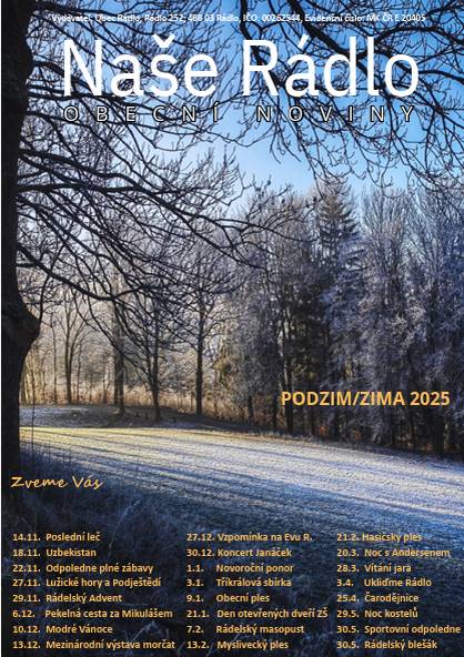 V minulých dnech se objevily ve schránkách noviny Naše Rádlo. Pokud k Vám náhodou nedoputovaly, můžete si je vyzvednout na úřadě nebo si je stáhnout na odkazu níže: