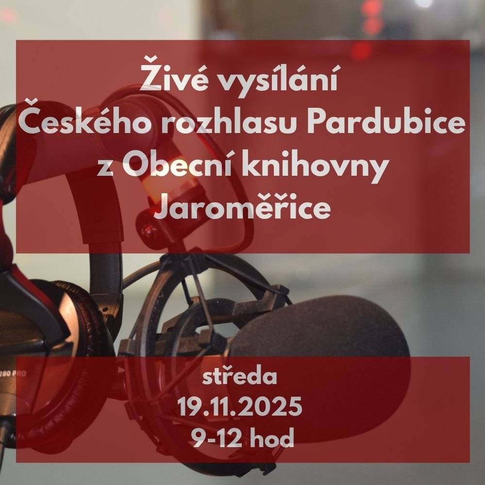 Všechny srdečně zveme k poslechu Českého rozhlasu Pardubice, ve středu 19.11.2025 od 9 do 12 hodin, kdy bude živě vysílat z výstavní síně Obecní knihovny Jaroměřice.