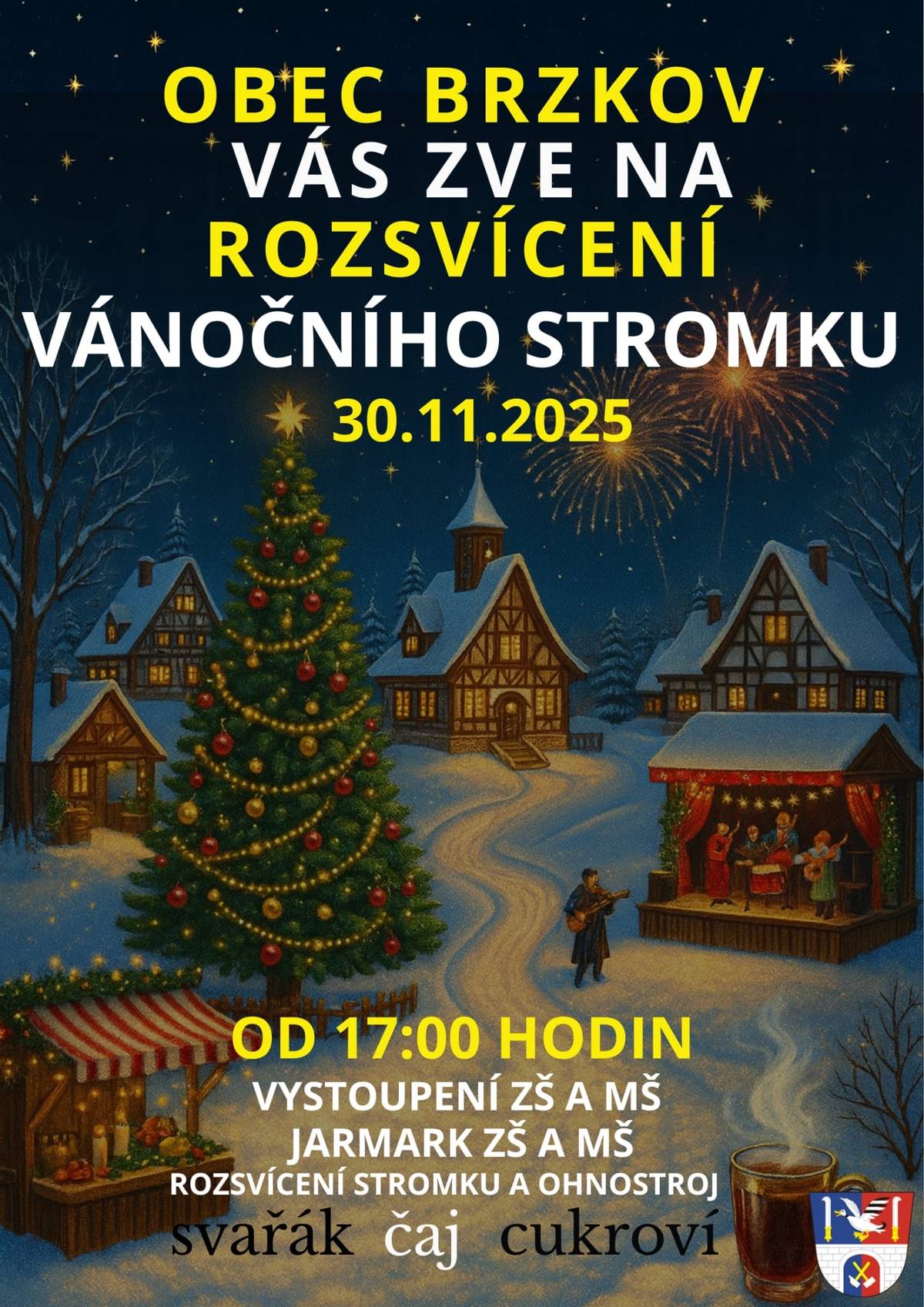 Srdečně Vás zveme na tradiční ROZSVÍCENÍ VÁNOČNÍHO STROMU u Kulturního domu v Brzkově v neděli 30. listopadu 2025 od 17:00hodin Program: ✨ Slavnostní rozsvícení vánočního stromu 🎆 Velkolepý OHŇOSTROJ 🎤 Vánoční vystoupení dětí ze ZŠ a MŠ Brzkov 🎄 Vánoční jarmark 🌟 Svařák,  Přijďte s rodinou, přáteli i babičkami a dědou! Společně zahájíme adventní čas v Brzkově tak, jak to máme nejradši! Těšíme se na Vás! Obec Brzkov