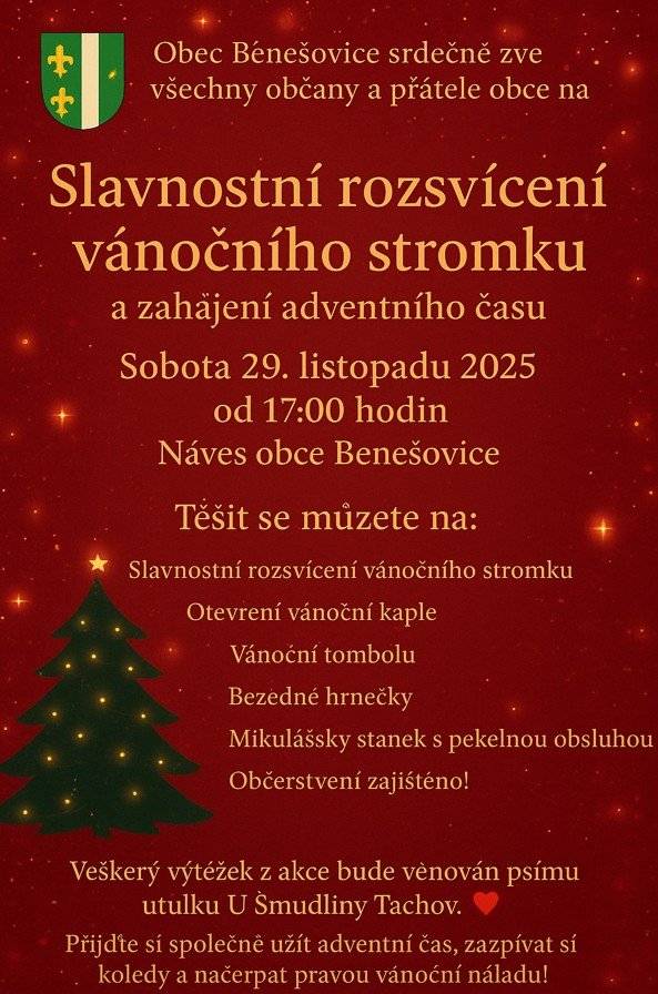 Vážení spoluobčané,   srdečně Vás zveme na naše slavnostní rozsvícení vánočního stromečku v Benešovicich .        Kdy: 29. listopadu 2025, od 17:00 hodin    Kde: Náves Benešovice       Těšíme se na setkání s Vámi!    Obec Benešovice