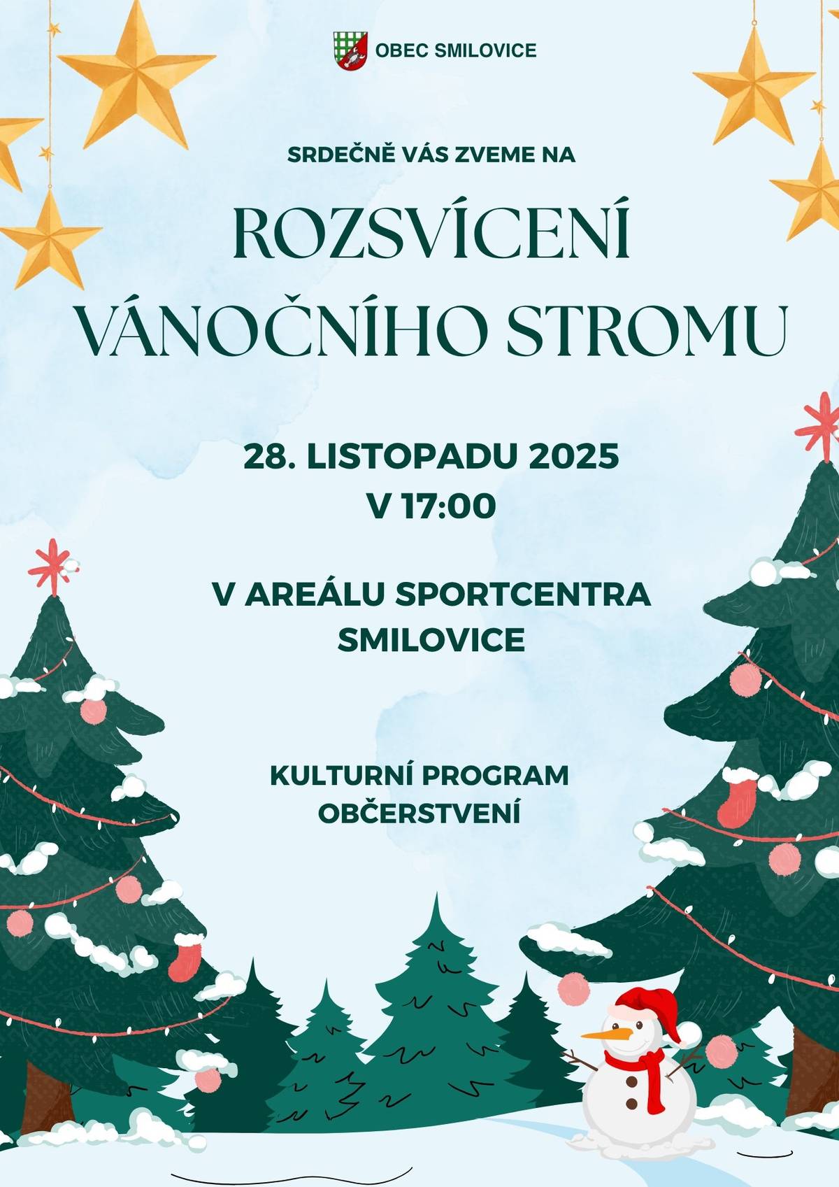 Obec Smilovice vás srdečně zve na letošní rozsvícení vánočního stromu 🎄✨ Společně otevřeme adventní období, užijeme si kulturní vystoupení a nabídneme vám i něco dobrého na zahřátí. Sejdeme se 28. listopadu v 17:00 v areálu Sportcentra Smilovice. Přijďte s rodinou i přáteli – těšíme se na vás!