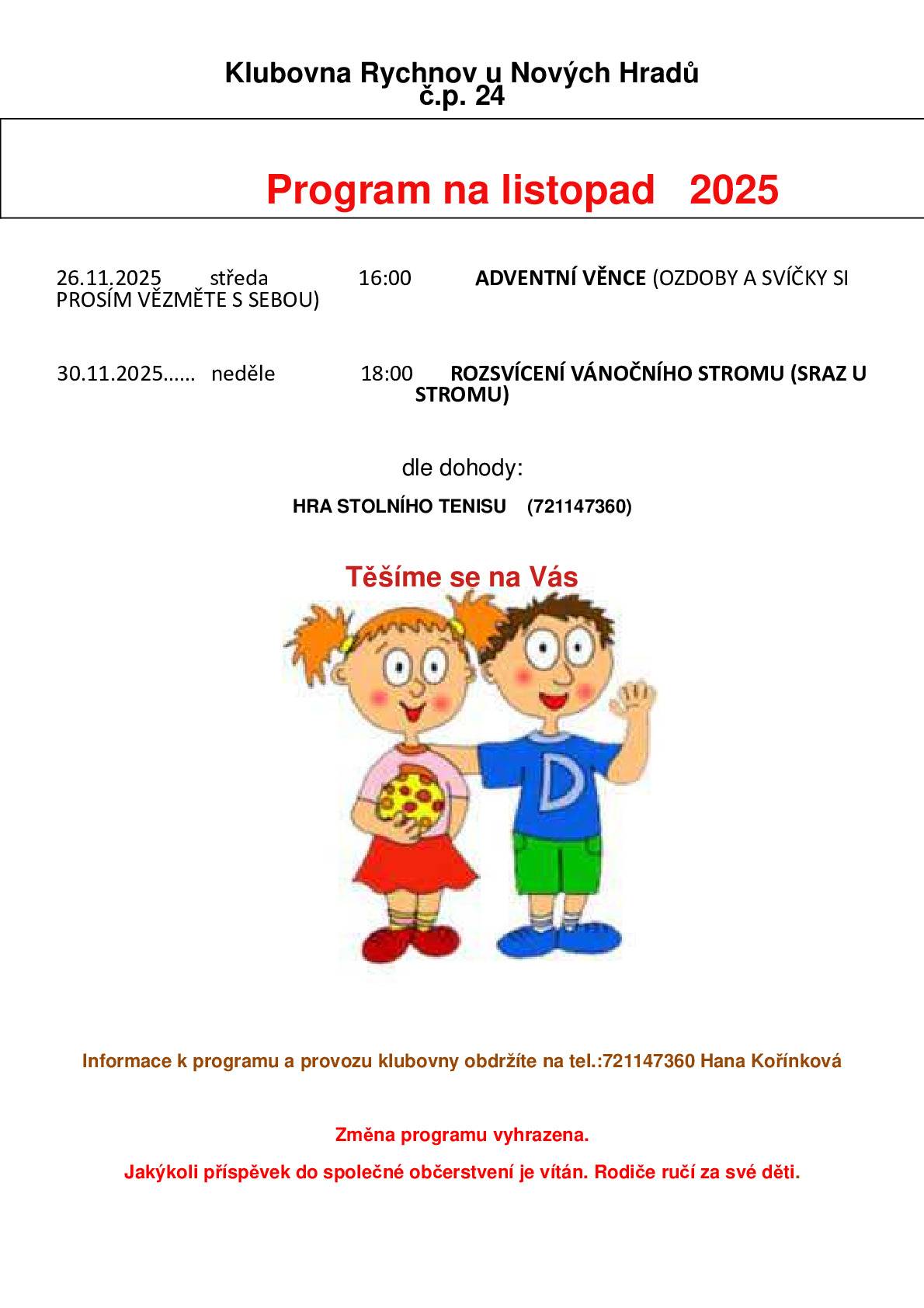 Klubovna Rychnov u Nových Hradů - program listopad 2025