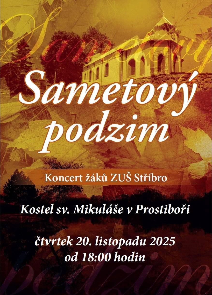 Ve čtvrtek 20. listopadu 2025 zazní v kostele sv. Mikuláše v Prostiboři hudba v podání žáků Základní umělecké školy Stříbro. Koncert s názvem Sametový podzim nabídne pestrý program napříč hudebními obory – od sólových vystoupení přes komorní hru až po společná čísla větších souborů. Akce se letos koná již počtvrté – první ročník proběhl v roce 2021 a od té doby se Sametový podzim stal příjemnou tradicí, která každoročně obohacuje kulturní dění v obci. Spojuje mladé hudebníky, jejich učitele, rodiče i všechny, kdo mají rádi podzimní atmosféru a krásu živé hudby v jedinečném prostředí místního kostela. Srdečně zveme všechny milovníky hudby a přátelské atmosféry na večer plný talentu a nadšení :-).