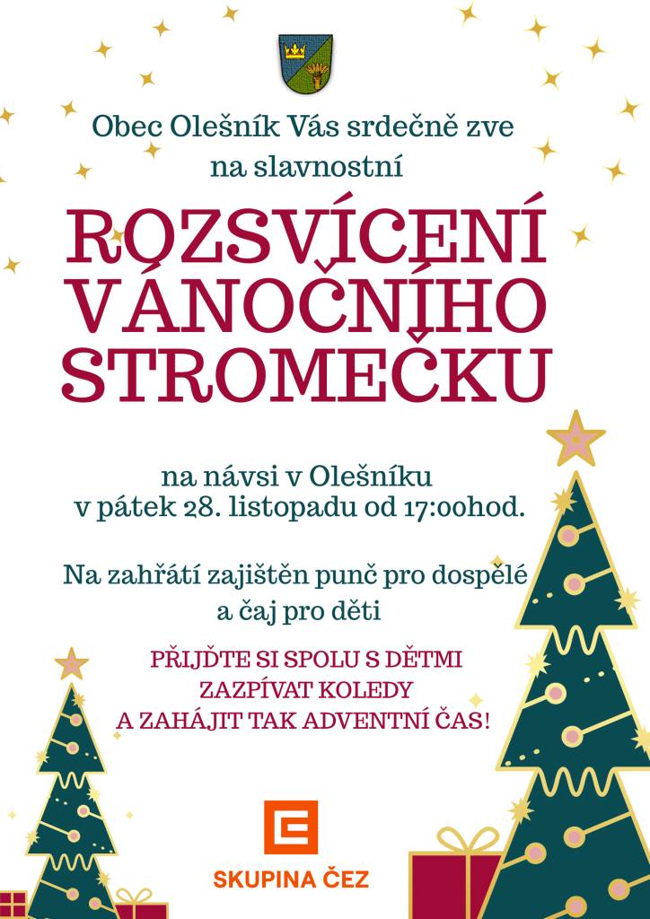 Srdečně Vás zveme na slavnostní rozsvícení vánočního stromečku na návsi v Olešníku!