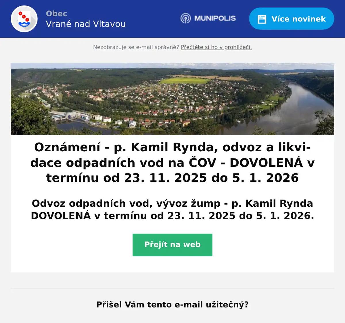 Odvoz odpadních vod, vývoz žump - p. Kamil Rynda DOVOLENÁ v termínu od 23. 11. 2025 do 5. 1. 2026.