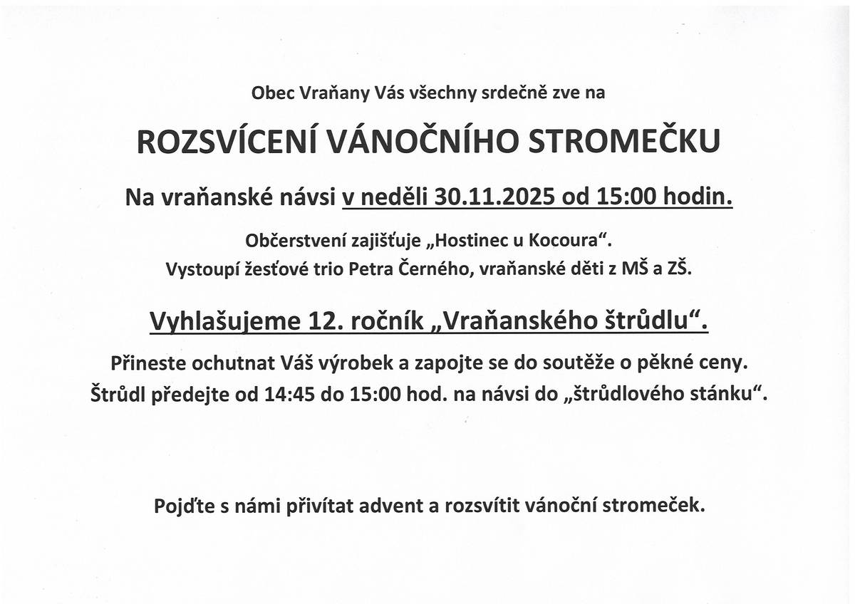 V neděli 30.11. od 15 hodin na návsi ve Vraňanech.