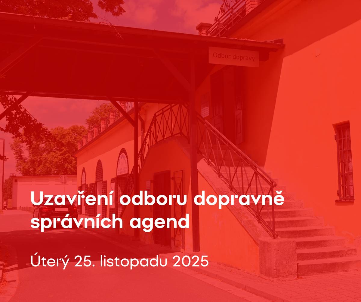 📍 Odbor dopravně správních agend, který sídlí v Gayerových kasárnách, bude v úterý 25. listopadu z technických důvodů uzavřen. V této době nebudou dostupné žádné služby spojené s dopravně správními agendami, včetně registrace vozidel, vydávání řidičských průkazů a dalších souvisejících činností. Děkujeme za pochopení.