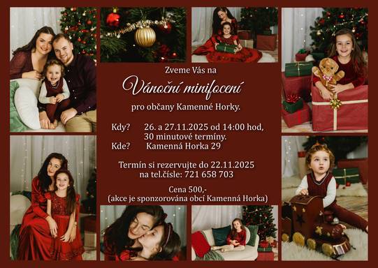 Vážení spoluobčané, zveme Vás na Vánoční focení, které se uskuteční 26. a 27.11.2025 od 14 hod, termíny po 30 minutách ve Společenské místnosti. Termín si rezervujte do 22.11.2025 na tel. čísle 721 658 703. cena za jedno focení je 500 Kč. Budeme se na Vás těšit! Lucie Podborská starostka