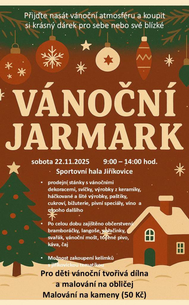 Zveme vás na vánoční jarmark, který se koná v sobotu 22.11.2025 od 9:00 do 14:00 hodin ve sportovní hale v Jiříkovicích.
