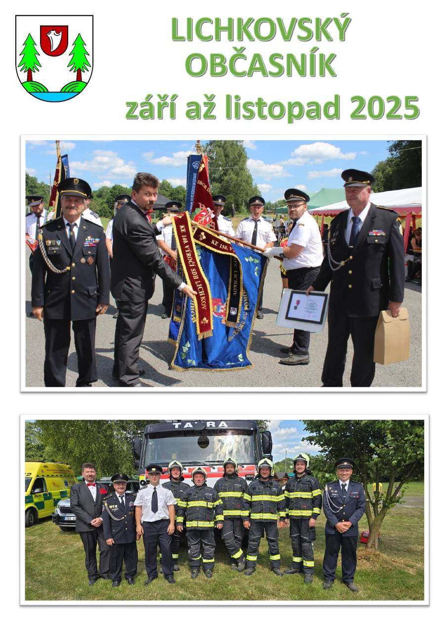 Příspěvky do Lichkovského Občasníku Prosím Vás o zasílání příspěvků do Lichkovského Občasníku na nadcházející měsíce prosinec 2025 a leden až únor 2026, a to do 15:00 hodin dne 14. listopadu 2025 (pátek). Děkuji, starosta obce.