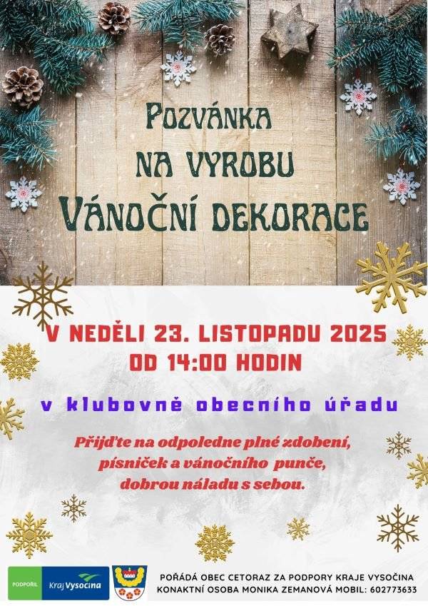 Vážení občané, posíláme pozvánku na vánoční tvoření v neděli 23.11. 2025 od 14:00 hodin v klubovně na obecním úřadě.
