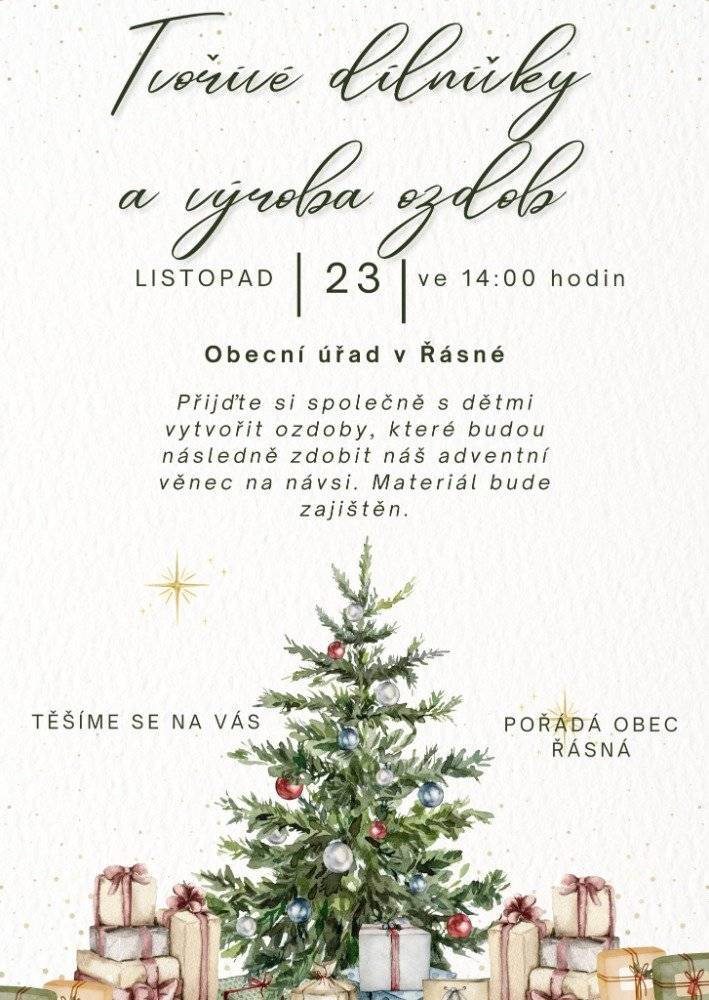Přijďte si společně s dětmi vytvořit ozdoby, které budou zdobit náš adventní věnec. Dne 23.11.2025 od 14:00 hod. na obecním úřadě.