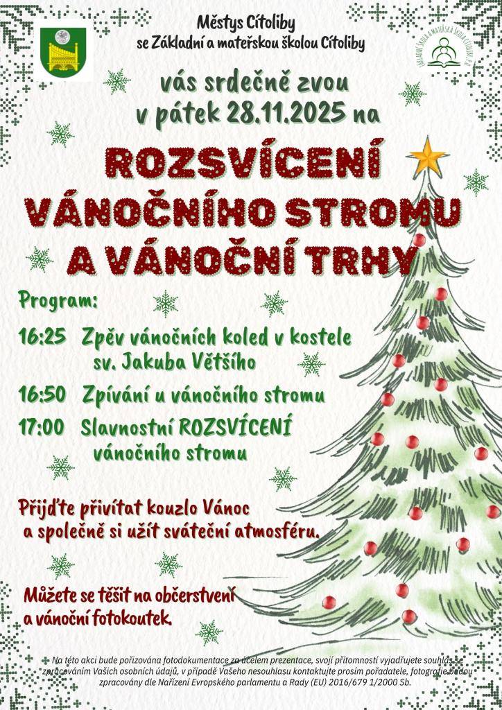 Dovolujeme si Vás pozvat na rozsvícení stromečku, které se bude konat dne 28.11.2025 na Tyršově náměstí před Základní školou.  V 16:25 budou děti zpívat v kostele a v 17 hod bude slavnostní rozsvícení stromku. Občerstvení zajištěno.  Přijďte si všichni užít sváteční atmosféru a přivítat kouzlo Vánoc