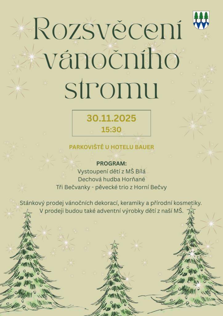V neděli 30.11.2025 na Vás čeká tradiční program spojený s rozsvěcením vánočního stromu a osvětlení v obci.