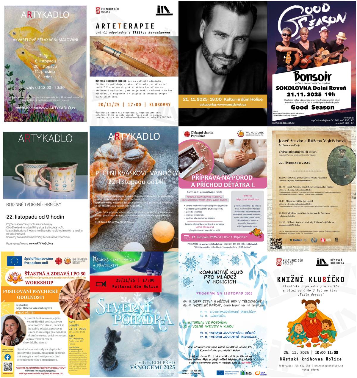 Vážení spoluobčané,   přinášíme vám přehled akcí, které nás v těchto dnech čekají:   20. listopadu – Holice – Akvarelové relaxační malování – Artykadlo 20. listopadu – Holice – Arteterapie – Městská knihovna Holice 21. listopadu – Holice – Koncert – Kulturní dům Holice 21. listopadu – Dolní Roveň – Bonsoir – večer s francouzskými písněmi – Obec Dolní Roveň 22. listopadu – Holice – Odhalení pamětních desek 22. listopadu – Holice – Příprava na porod a příchod děťátka – Rodinné a vzdělávací centrum Holoubek Holice 22. listopadu – Holice – Rodinné tvoření – hrníčky – Artykadlo 22. listopadu – Holice – Pečení kváskové vánočky – Artykadlo 23. listopadu – Holice – Basketbal U12, U10 – BVK Holice z.s. 24. listopadu – Holice – Posilování psychické odolnosti – RORO 50+ 25. listopadu – Holice – Tvorba adventních věnců – Komunitní klub pro mládež Holice 25. listopadu – Holice – Severní pohádka – Kulturní dům Holice 25. listopadu – Holice – Knižní klubíčko – Městská knihovna Holice