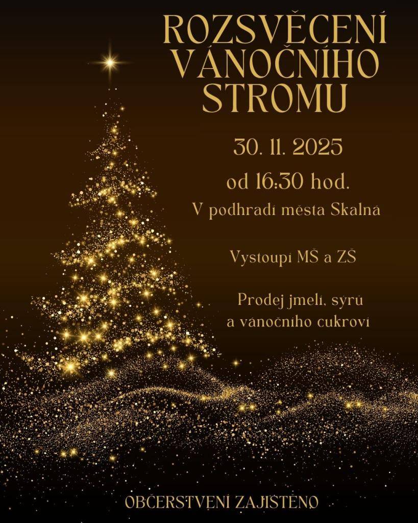 Město Skalná srdečně zve všechny občany, rodiny s dětmi i návštěvníky na tradiční rozsvícení vánočního stromu, které proběhne v neděli 30. listopadu 2025 od 16:30 v krásném prostředí podhradí města Skalná.